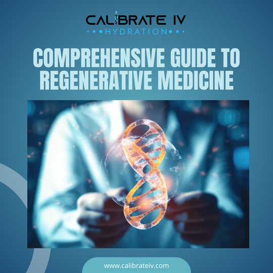 Comprehensive Guide to Regenerative Medicine