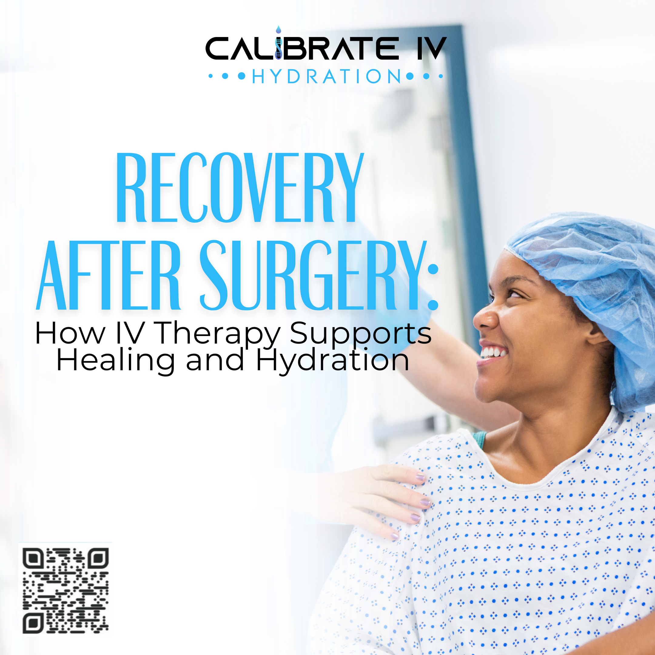 Recovery After Surgery: How IV Therapy Supports Healing and Hydration